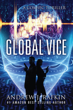 Global Vice: A COMSEC Thriller